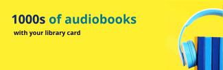 1000s of audiobooks with your library card. Stack of books wearing headphones